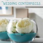 Diy Wedding Centerpieces On A Budget