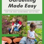 Easy Gardening Activities Children