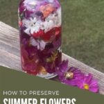 Secrets For Preserving Flower Displays