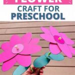 Preschool Flower Craft Projects With Interaction