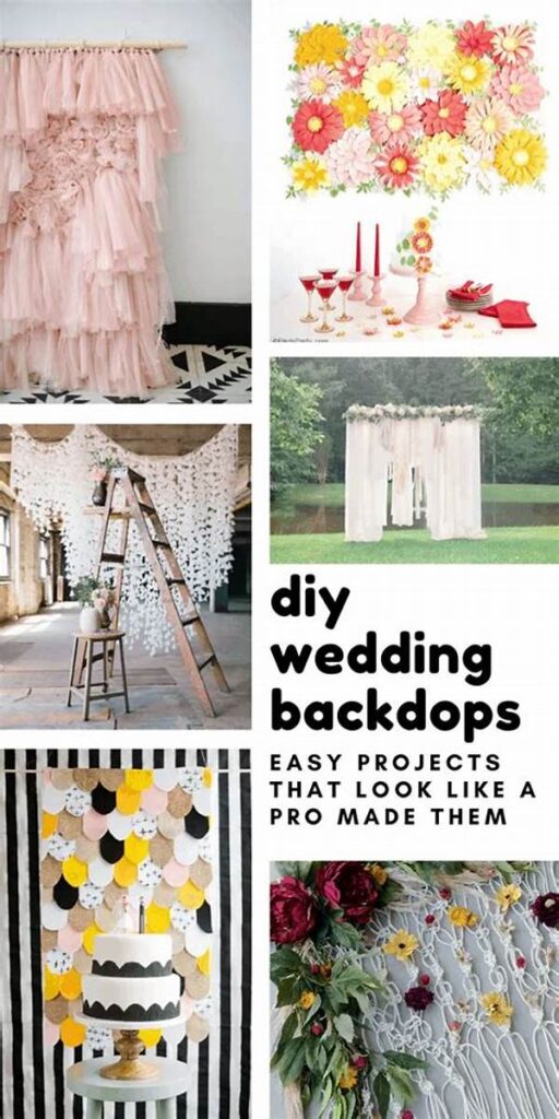 Creative Diy Wedding Backdrops