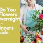 Methods For Keeping Flowers Fresh