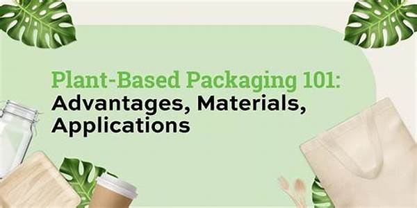 Innovative Plant-based Packaging Technologies