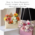 Keep Bouquets Vibrant Longer